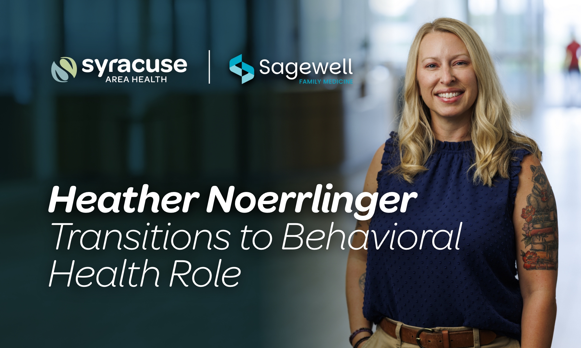 Heather Noerrlinger Transitions to Behavioral Health Role